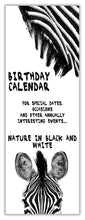 Birthday Calendar - Nature in Black and White